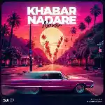 دانلود آهنگ خبر نداره از نوان